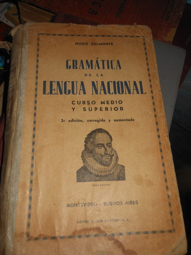 *  Gramatica De La Lengua Nacional -  Hugo Delmonte