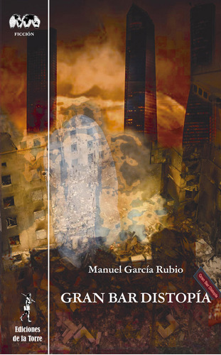 Libro Gran Bar Distopia - Garcia Rubio, Manuel