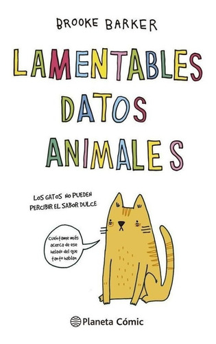 Lamentables Datos Animales - Brooke Barker - Es