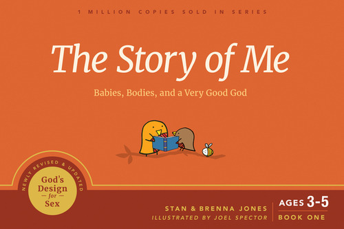 The Story of Me: Babies, Bodies, and a Very Good God, de Jones, Stan. Editorial NAV PR, tapa blanda en inglés