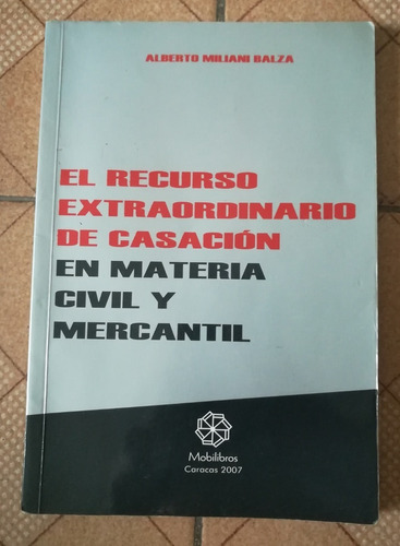 Libro El Recurso Extraordinario De Casación, Mobilibros