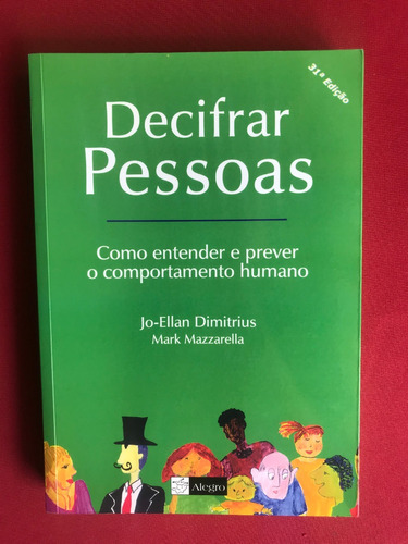 Livro - Decifrar Pessoas - Jo-ellan Dimitrius - Seminovo