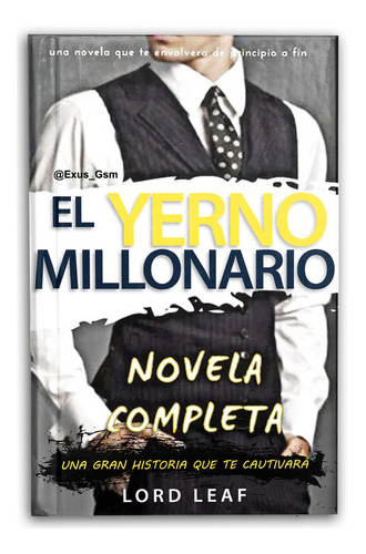 El Yerno Millonario Novela Completa 2800 Capitulos Mercado Libre