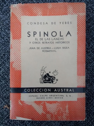 Spinola El De Las Lanzas Y Otros Relatos.. Condesa De Yebes.