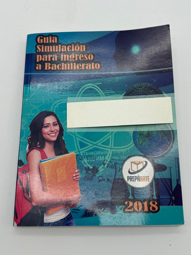 Guía Simulación Para Ingreso A Bachillerato 2018 (Usado)