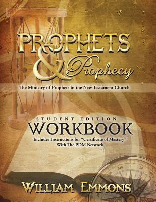 Libro Prophets & Prophecy Student Edition Workbook: The M...