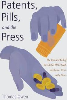 Libro Patents, Pills, And The Press - Thomas Owen