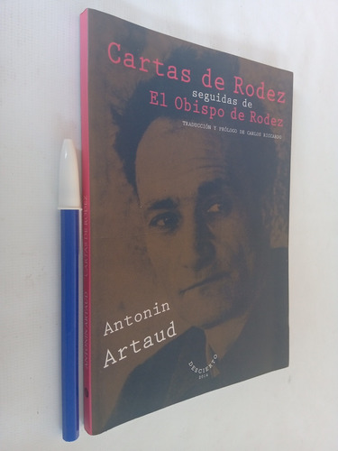 Cartas De Rodez - El Obispo De Rodez - Antonino Artaud