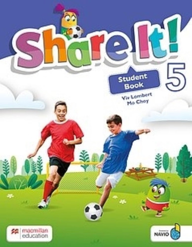 Share It ! 5 - Student's Book + Sharebook + Navio