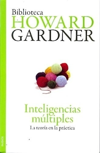 Inteligencias Múltiples - Howard Gardner