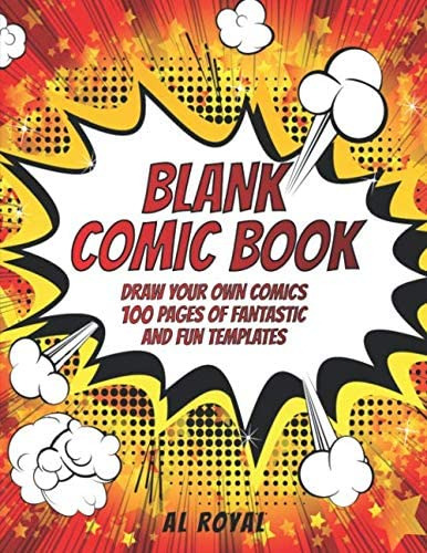 Libro: Blank Comic Book: Draw Your Comics - 100 Pages Of Fan