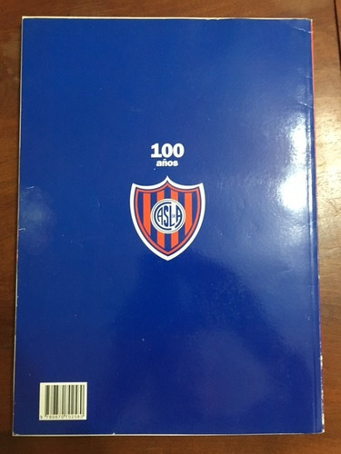 San Lorenzo 100 Años De Historia - Clarin (Usado)