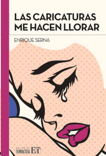 Libro Caricaturas Me Hacen Llorar, Las