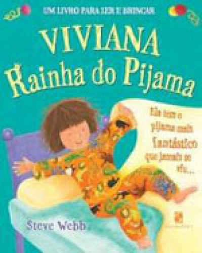 Viviana Rainha Do Pijama, De Webb, Steve. Editora Salamandra, Capa Mole, Edição 1ª Edição - 2006