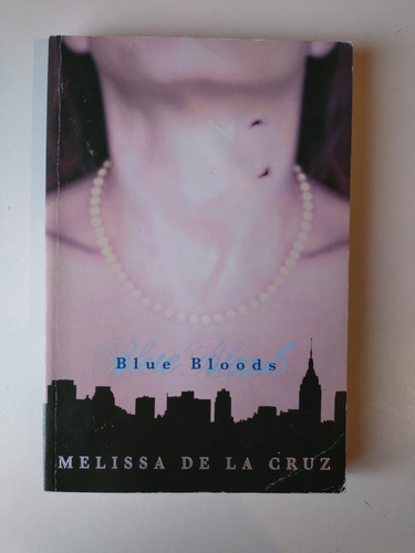 Blue Bloods Melissa De La Cruz