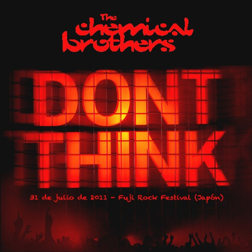 The Chemical Brothers - Don't Think ( Bluray )