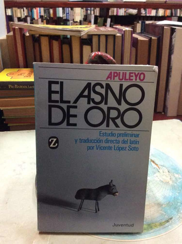 El Asno De Oro Por Apuleyo