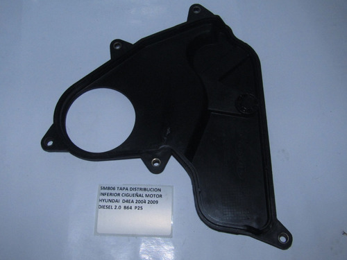 Tapa Distribucion Inferior Cigueñal Hyundai D4ea 2004 2009