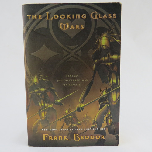 L2917 Frank Beddor -- The Looking Glass Wars