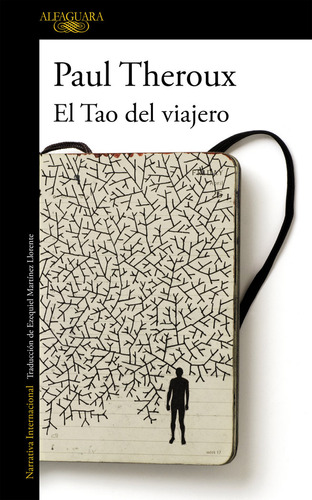 Tao Del Viajero,el - Theroux Paul