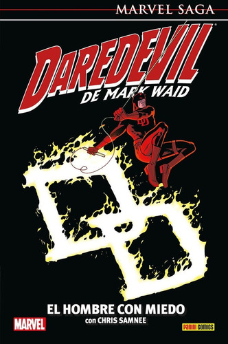Marvel Saga Daredevil De Mark Waid # 05: El Hombre Con Miedo