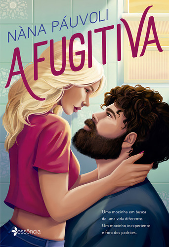 A Fugitiva, De Nàna Páuvoli. Editora Essência, Capa Mole Em Português