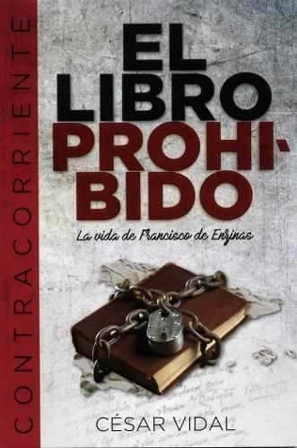 El Libro Prohibido - Cesar Vidal 