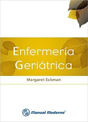 Enfermera Geritrica  Eckman  Manual Modernoiui