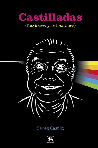 CASTILLADAS, de Carles CASTILLO y otros. Editorial EDETA EDITORIAL, tapa blanda en español, 2021