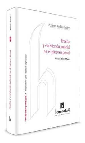 Libro - Ibañez / Prueba Y Convicción Judicial En El Proceso