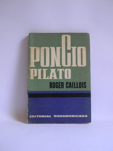 Poncio Pilato Roger Caillois