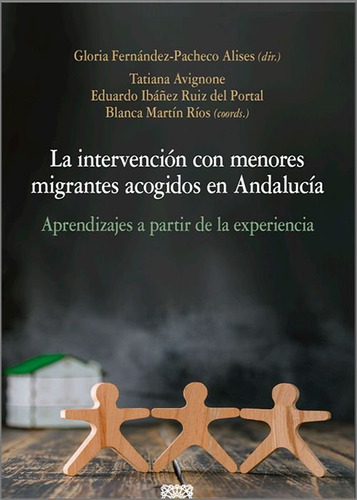 La Intervencion Con Menores Migrantes Acogidos En Andalucia