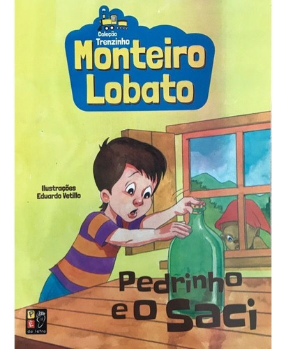 Livro Monteiro Lobato Pdlt - Pedrinho E O Saci