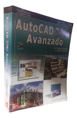 Autocad 2006-2007 - Avanzado  J. Tajadura  Mc Graw Hill