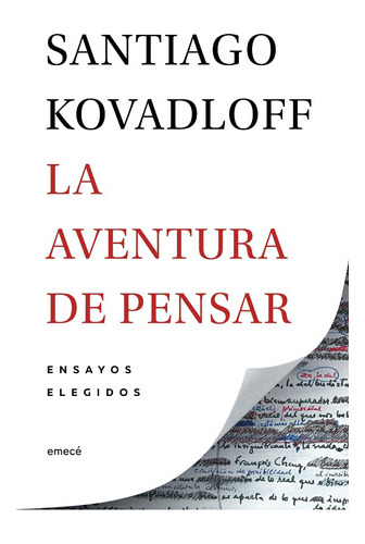 La Aventura De Pensar  Santiago Kovadloffytf