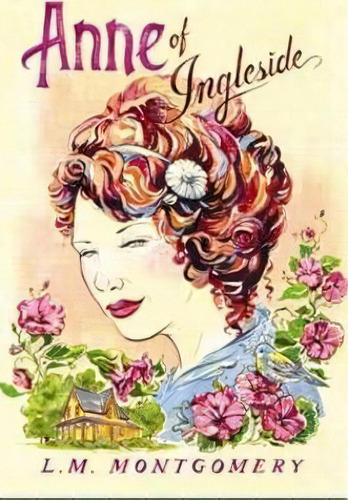 Anne Of Ingleside, De L. M. Montgomery. Editorial Sourcebooks Inc, Tapa Blanda En Inglés