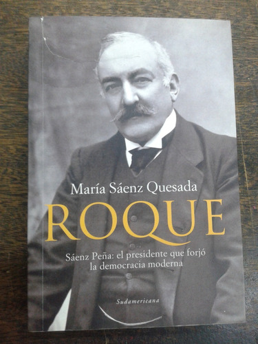 Imagen 1 de 8 de Roque * Maria Saenz Quesada * Sudamericana *