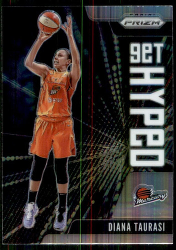 2021 Panini Prizm Wnba - Get Hyped 3 Diana Taurasi