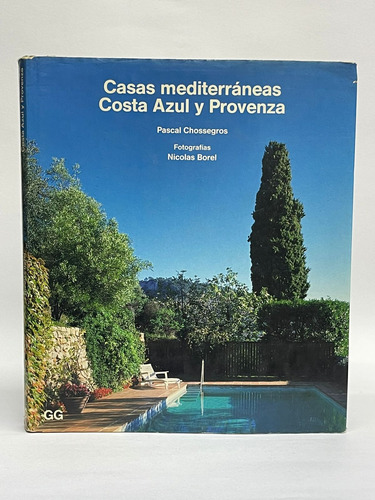 Casa Mediterráneas Costa Azul Y Provenza 