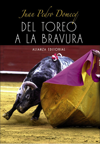 Libro Del Toreo A La Bravura De Domecq Solís, Juan Pedro