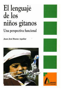 Lenguaje De Los Niños Gitanos (libro Original)