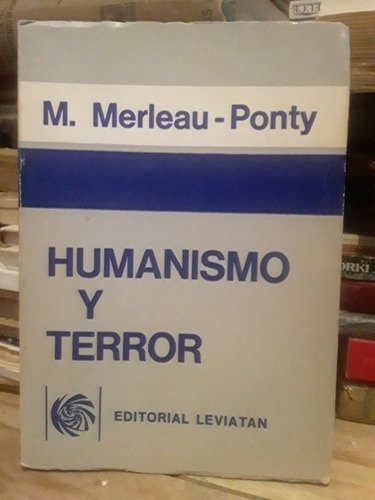 Humanismo Y Terror - M. Merleau - Ponty