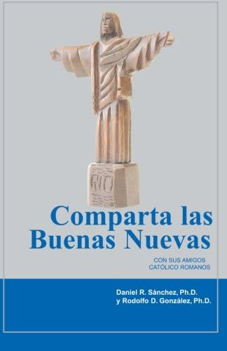 Libro: Comparta Las Buenas Nuevas Con Sus Católico Romanos (