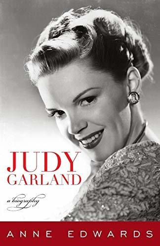 Book : Judy Garland A Biography - Edwards, Anne