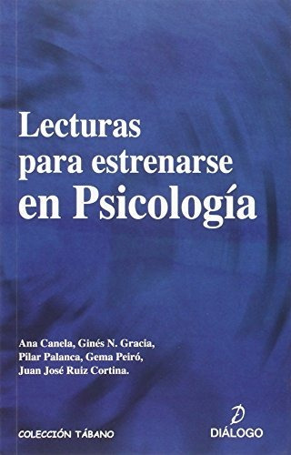 Lecturas Para Estrenarse En Psicología (tábano) - 9788496976