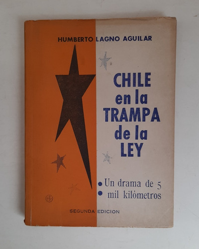 Libro Chile En La Trampa De La Ley