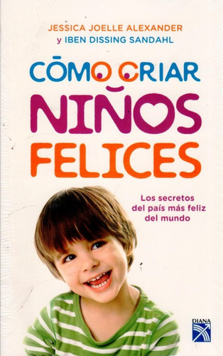 Como Criar Niños Felices 