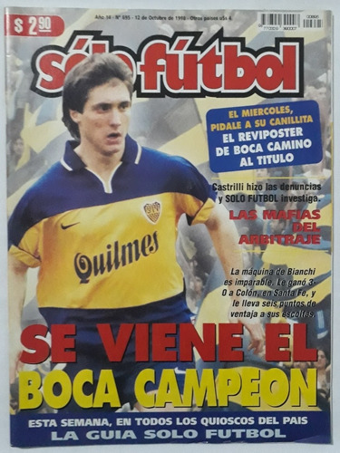 Revista Solo Futbol 695 Barros Scheloto Boca Apertura 98 Fs