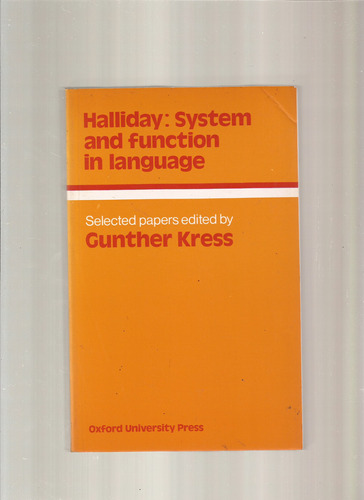 Halliday System And Function In Lenguage Gunther Kress +*