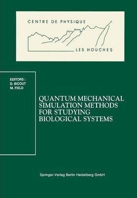 Libro Quantum Mechanical Simulation Methods For Studying ...